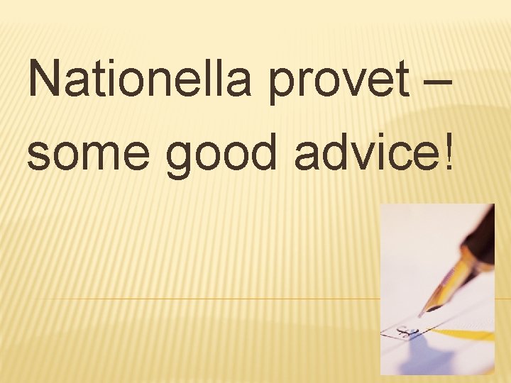 Nationella provet – some good advice! 