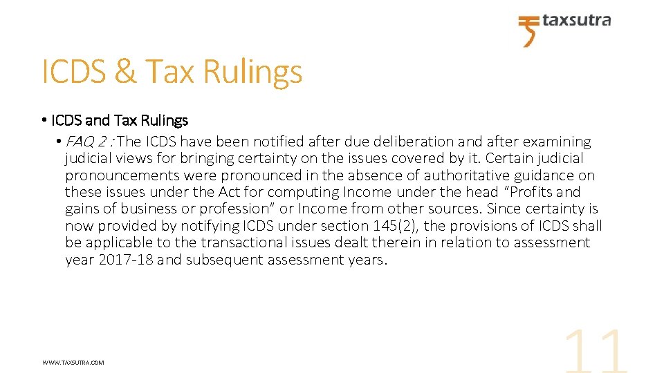 ICDS & Tax Rulings • ICDS and Tax Rulings • FAQ 2 : The
