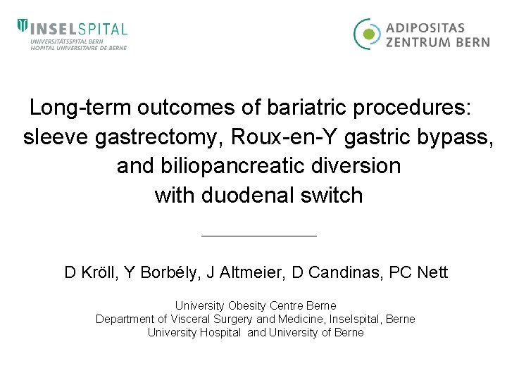 Long-term outcomes of bariatric procedures: sleeve gastrectomy, Roux-en-Y gastric bypass, and biliopancreatic diversion with