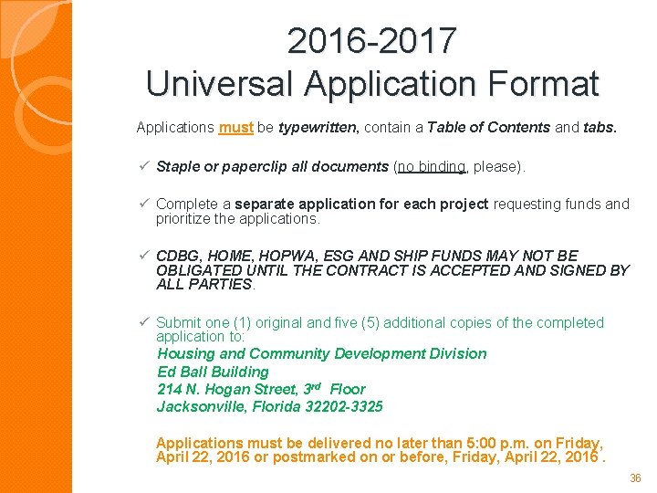 2016 -2017 Universal Application Format Applications must be typewritten, contain a Table of Contents