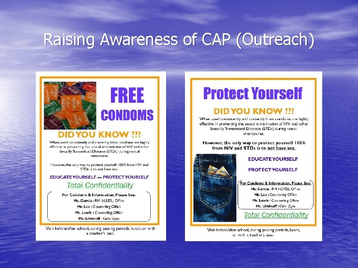 Raising Awareness of CAP (Outreach) 