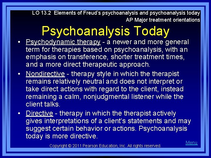 Psychological Therapies Chapter 13 Chapter 13 Learning Objective