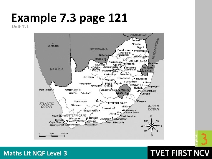 Example 7. 3 page 121 Unit 7. 1 Maths Lit NQF Level 3 