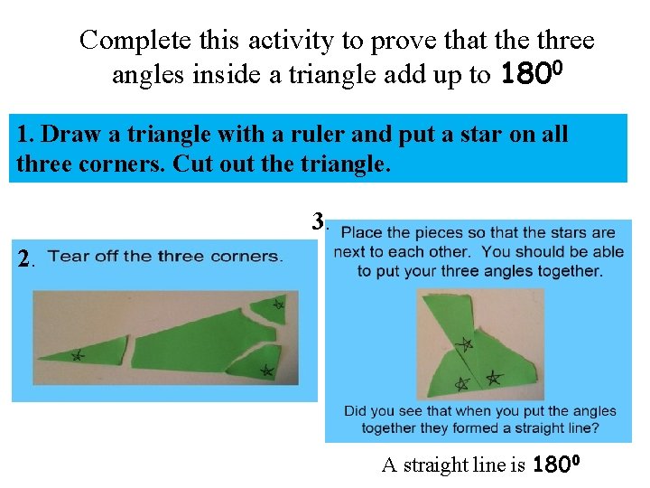 Complete this activity to prove that the three angles inside a triangle add up