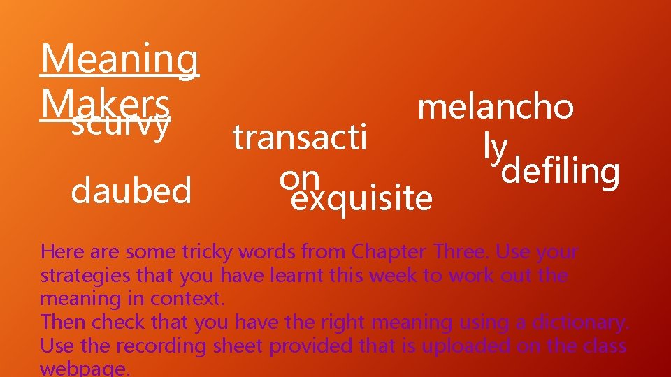 Meaning Makers scurvy daubed melancho transacti ly defiling on exquisite Here are some tricky