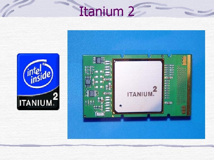 Itanium 2 