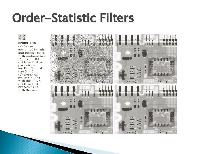 Order-Statistic Filters 