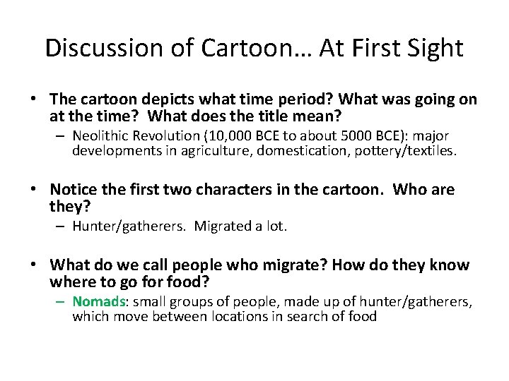Discussion of Cartoon… At First Sight • The cartoon depicts what time period? What