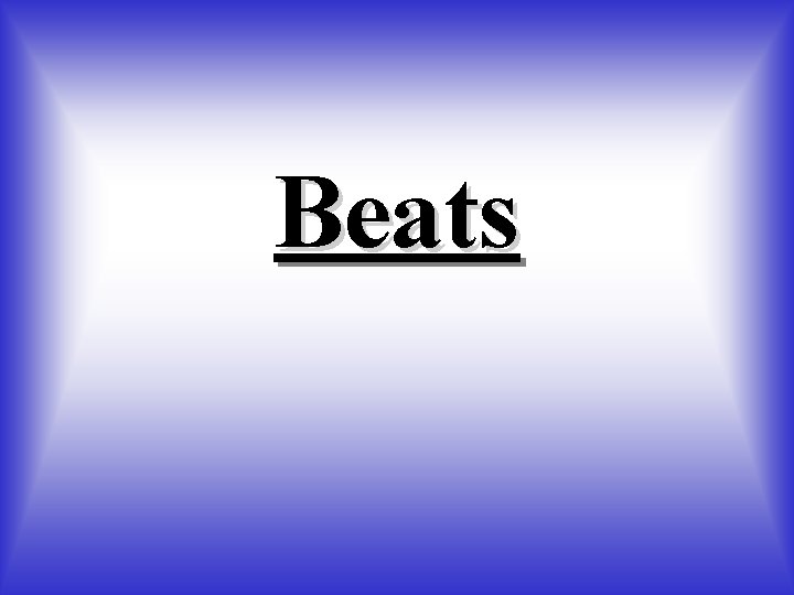 Beats Beats