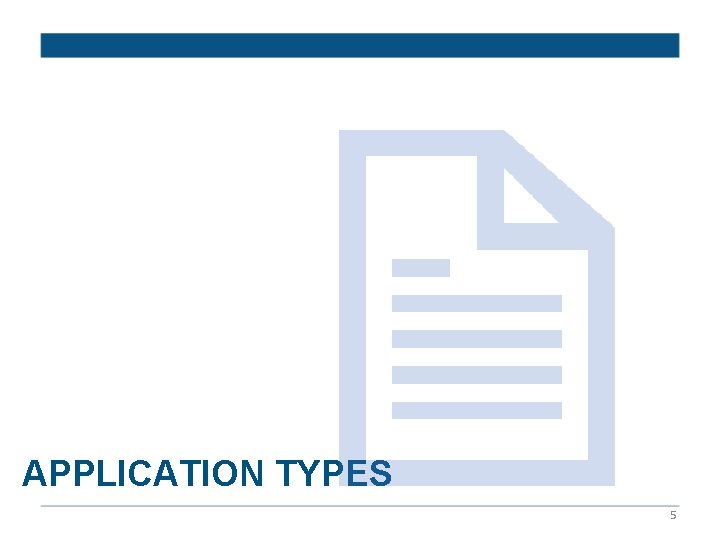 APPLICATION TYPES 5 
