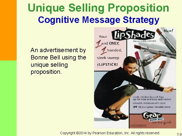 Unique Selling Proposition Cognitive Message Strategy An advertisement by Bonne Bell using the unique