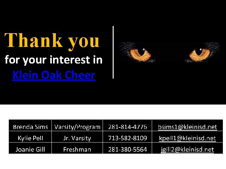 Thank you for your interest in Klein Oak Cheer 