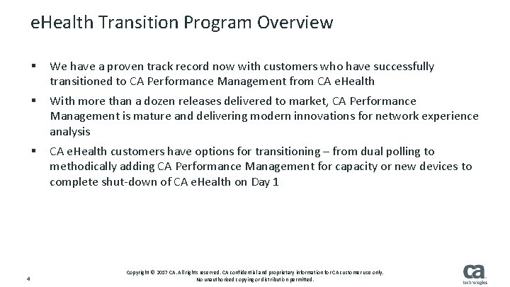 e. Health Transition Program Overview 4 § We have a proven track record now