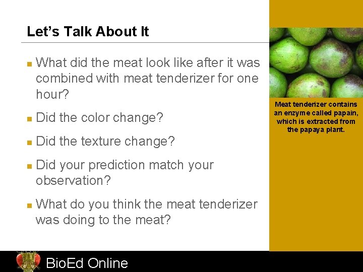 Let’s Talk About It n What did the meat look like after it was