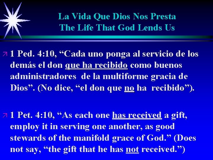 La Vida Que Dios Nos Presta The Life That God Lends Us ä 1