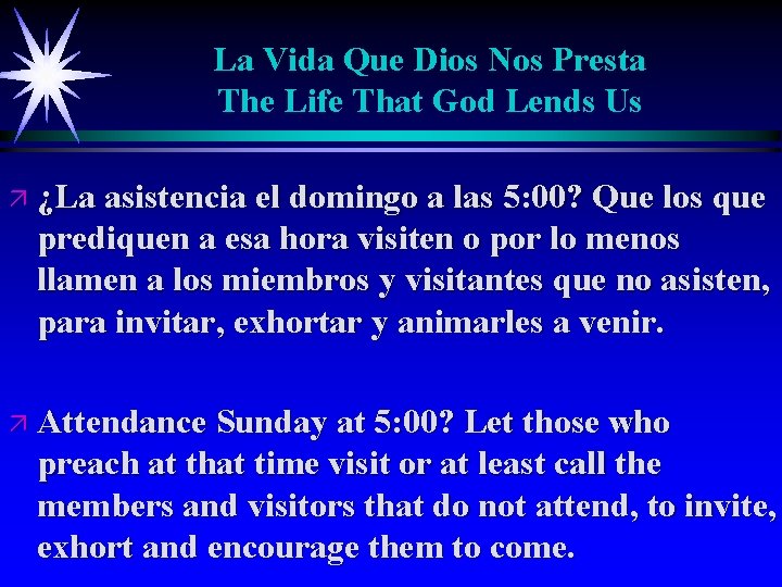 La Vida Que Dios Nos Presta The Life That God Lends Us ä ¿La