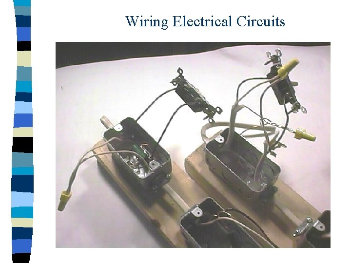 Wiring Electrical Circuits 