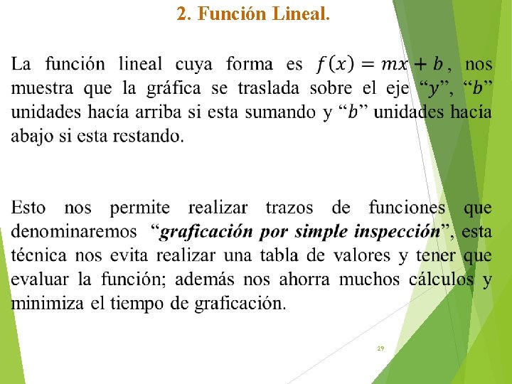 2. Función Lineal. 29 