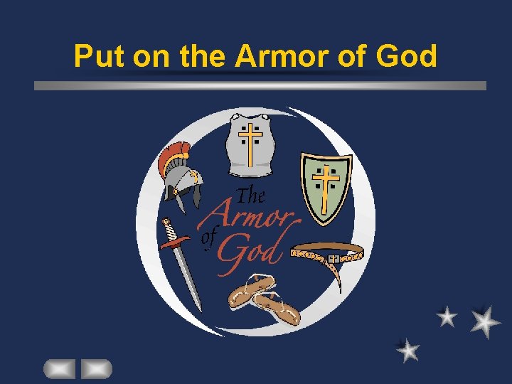 Put on the Armor of God 