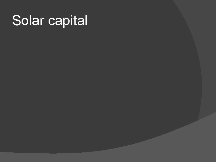 Solar capital 