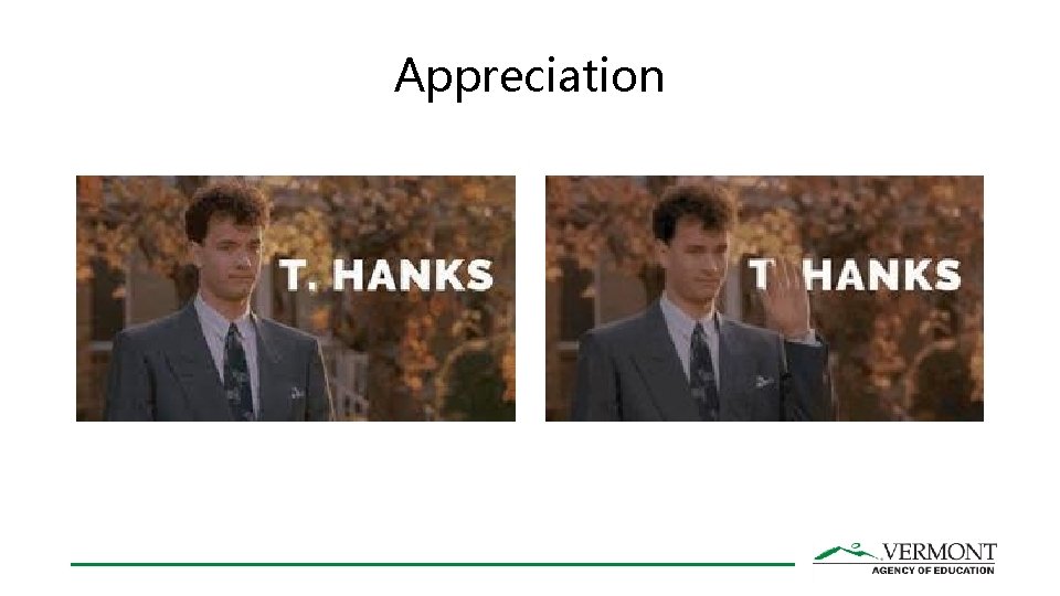 Appreciation Appreciation