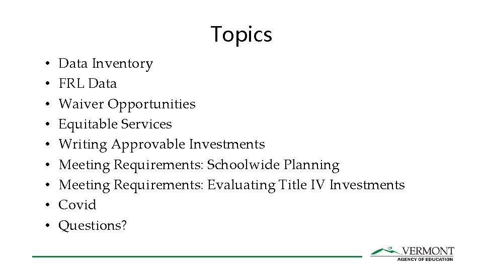 Topics • • • Data Inventory FRL Data Waiver Opportunities Equitable Services Writing Approvable Topics • • • Data Inventory FRL Data Waiver Opportunities Equitable Services Writing Approvable