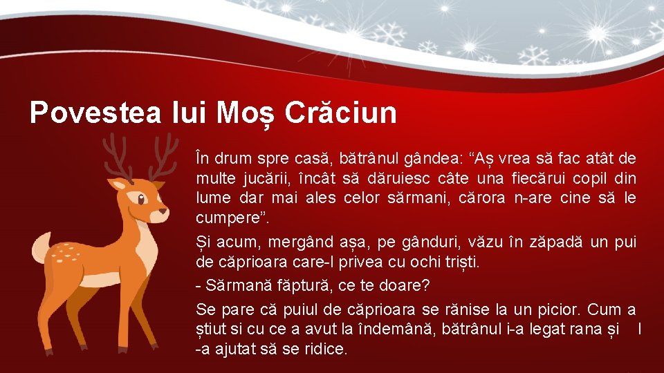 Povestea lui Moș Crăciun În drum spre casă, bătrânul gândea: “Aș vrea să fac