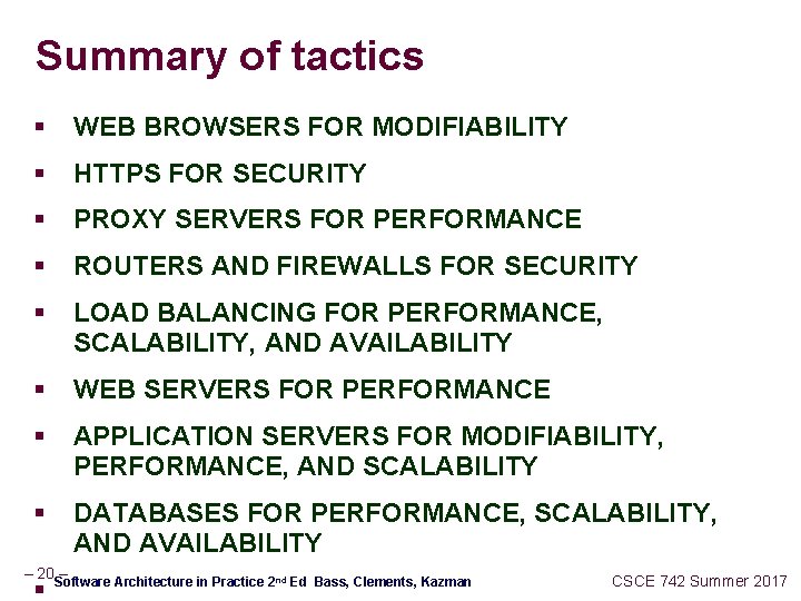Summary of tactics § WEB BROWSERS FOR MODIFIABILITY § HTTPS FOR SECURITY § PROXY