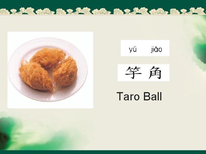 Taro Ball 