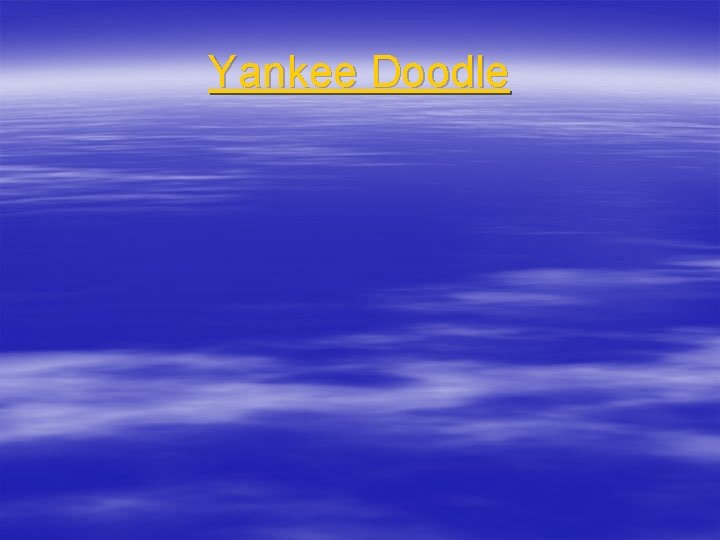Yankee Doodle 