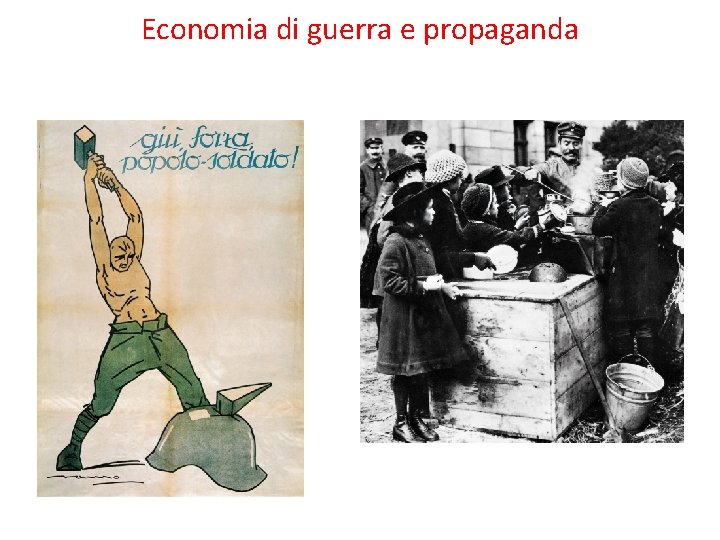 Economia di guerra e propaganda 