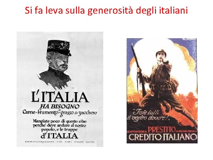 Si fa leva sulla generosità degli italiani 