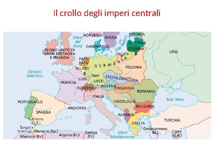 Il crollo degli imperi centrali 