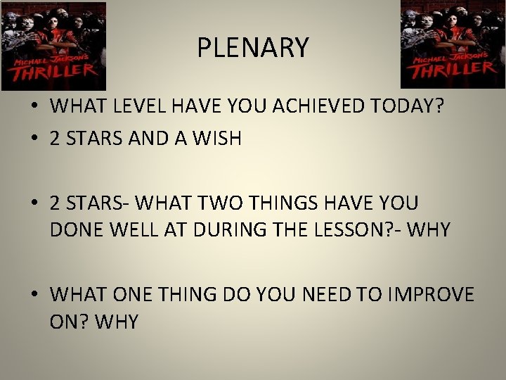 PLENARY • WHAT LEVEL HAVE YOU ACHIEVED TODAY? • 2 STARS AND A WISH