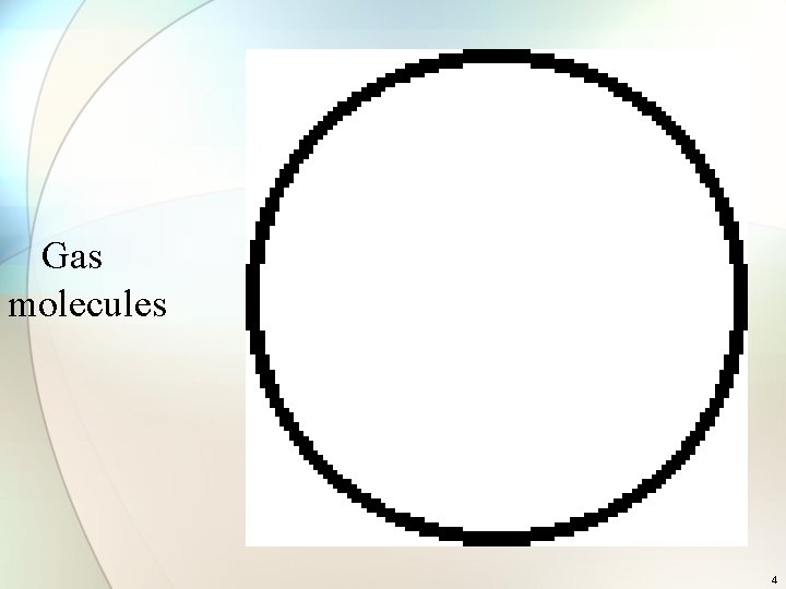 Gas molecules 4 