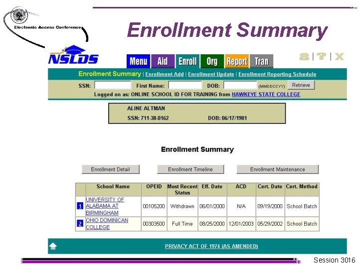 Enrollment Summary Session 3016 