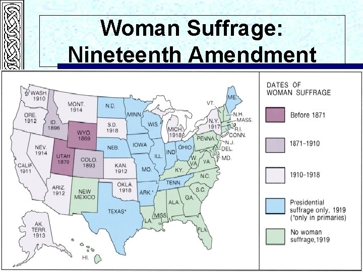 Woman Suffrage: Nineteenth Amendment 