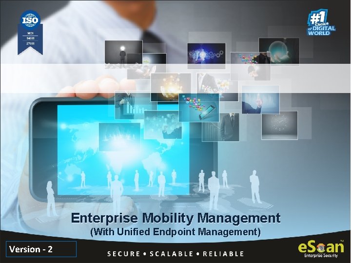 Enterprise Mobility Management (With Unified Endpoint Management) Version - 2 