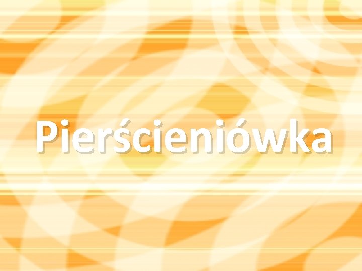 Pierścieniówka 