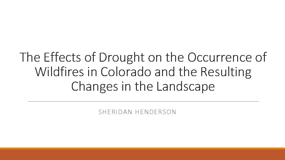 The Effects of Drought on the Occurrence of