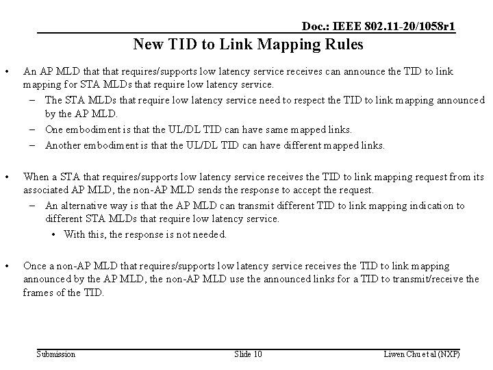Doc. : IEEE 802. 11 -20/1058 r 1 New TID to Link Mapping Rules
