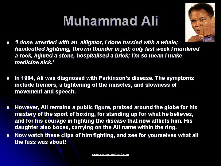 Muhammad Ali l ‘I done wrestled with an alligator, I done tussled with a