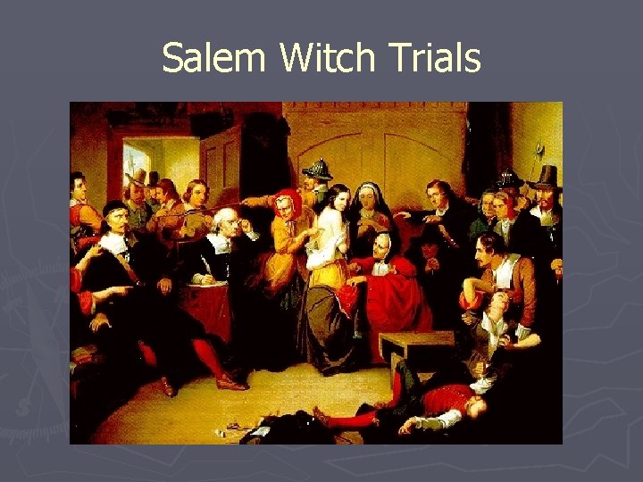 Salem Witch Trials 