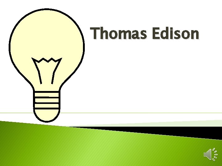 Thomas Edison 