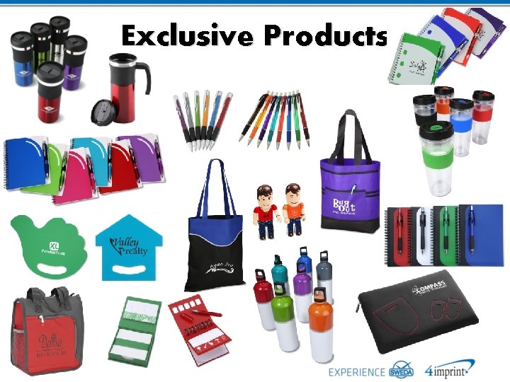 Exclusive Products 