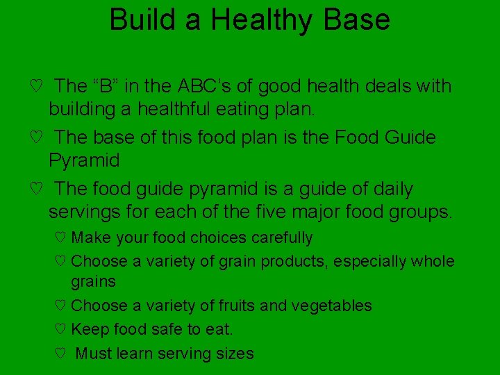 Build a Healthy Base ♡ The “B” in the ABC’s of good health deals