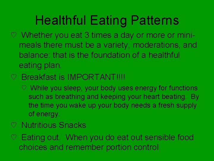 Healthful Eating Patterns ♡ Whether you eat 3 times a day or more or