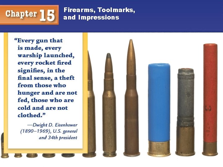 Firearms, Toolmarks, and Impressions 1 