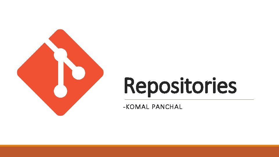 Repositories -KOMAL PANCHAL 