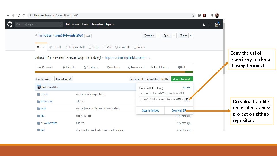 Copy the url of repository to clone it using terminal Download zip file on